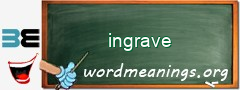 WordMeaning blackboard for ingrave